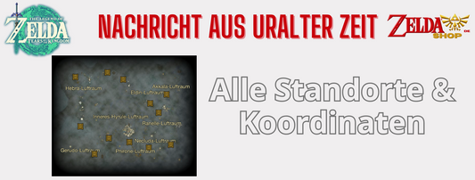 TotK Karte Alle 12 Sonau Steintafeln - Nachricht aus uralter Zeit | Standorte und Koordinaten